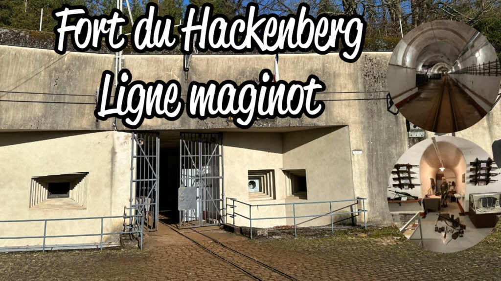 Fort du Hackenberg ligne Maginot